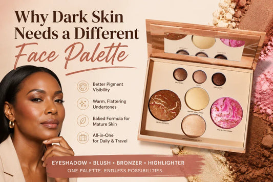 Why Dark Skin Needs a Different Face Palette